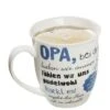 Gilde 46614 Jumbo-Tasse "Opa, Bei Dir..." Ca 400ml Porzellan -Beliebter Spielzeugladen 46614 1 1